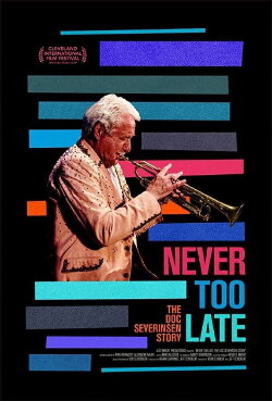 Never Too Late: The Doc Severinsen Story (2020) Never Too Late: The Doc Severinsen Story (2020)