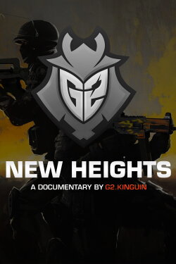 New Heights - A documentary by G2.Kinguin (2015) New Heights - A documentary by G2.Kinguin (2015)