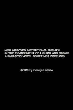 New Improved Institutional Quality: In the Environment of Liquids and Nasals a Parasitic Vowel Sometimes Develops (1976) New Improved Institutional Quality: In the Environment of Liquids and Nasals a Parasitic Vowel Sometimes Develops (1976)