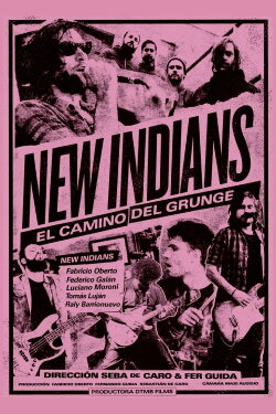 New Indians: el camino del grunge (2021) New Indians: el camino del grunge (2021)