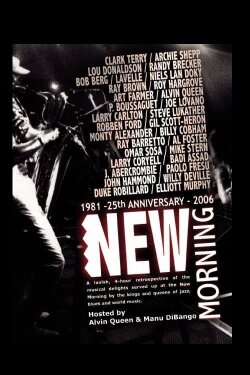 New Morning - 25th Anniversary (2007) New Morning - 25th Anniversary (2007)