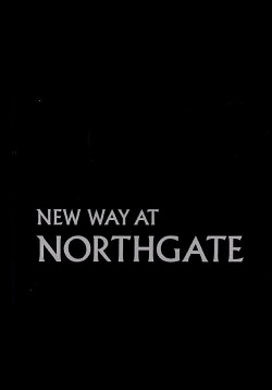 New Way at Northgate (1969) New Way at Northgate (1969)