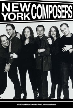 New York Composers: Searching for a New Music (1996) New York Composers: Searching for a New Music (1996)