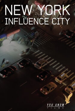 New York Influence City (2011) New York Influence City (2011)