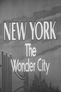 New York: The Wonder City (1946)