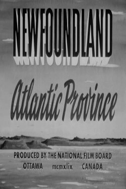 Newfoundland: Atlantic Province (1949) Newfoundland: Atlantic Province (1949)