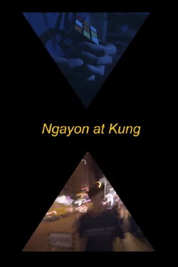 Ngayon at Kung (2019) Ngayon at Kung (2019)