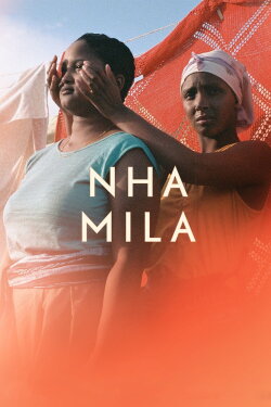 Nha Mila (2020) Nha Mila (2020)