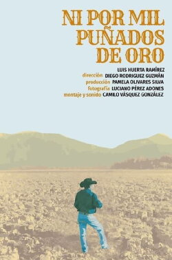 Ni Por Mil Puñados De Oro (2022) Ni Por Mil Puñados De Oro (2022)