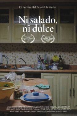 Ni salado, ni dulce (2022) Ni salado, ni dulce (2022)