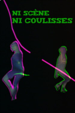 Ni scène ni coulisses (1978) Ni scène ni coulisses (1978)