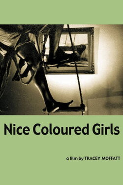 Nice Coloured Girls (1987) Nice Coloured Girls (1987)