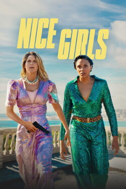 Nice Girls (2024) Nice Girls (2024)