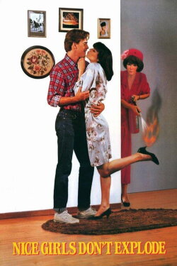 Nice Girls Don't Explode (1987) Nice Girls Don't Explode (1987)