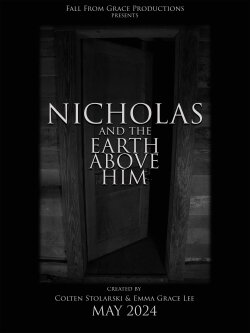 Nicholas and the Earth Above Him (2024) Nicholas and the Earth Above Him (2024)