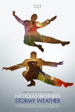 Nicholas Brothers: Stormy Weather (2022) Nicholas Brothers: Stormy Weather (2022)