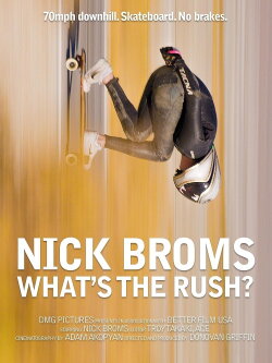 Nick Broms: What's the rush? (2023)