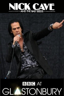 Nick Cave & The Bad Seeds Glastonbury 2013 (2013)