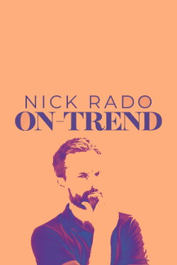 Nick Rado: On-Trend (2021) Nick Rado: On-Trend (2021)
