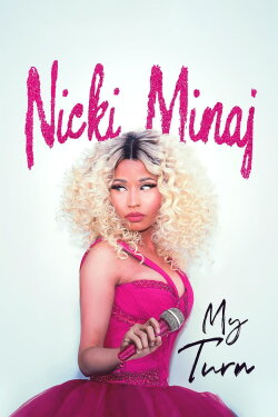 Nicki Minaj: My Turn (2023) Nicki Minaj: My Turn (2023)
