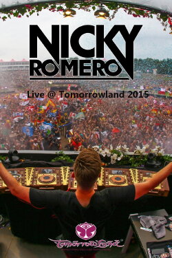 Nicky Romero - Live at Tomorrowland 2015 (2015) Nicky Romero - Live at Tomorrowland 2015 (2015)