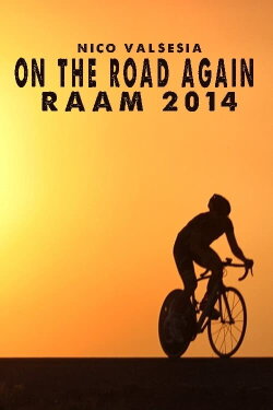 Nico Valsesia - On The Road Again - RAAM 2014 (2014) Nico Valsesia - On The Road Again - RAAM 2014 (2014)