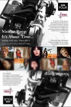 Nicolas Roeg: It's About Time... (2015) Nicolas Roeg: It's About Time... (2015)