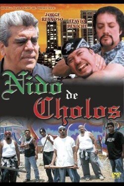 Nido de cholos (2006)