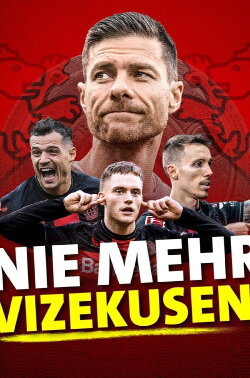 Nie mehr Vizekusen! (2024) Nie mehr Vizekusen! (2024)