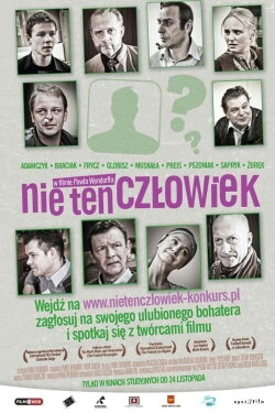 Nie ten człowiek (2011) Nie ten człowiek (2011)