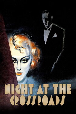 Night at the Crossroads (1932)