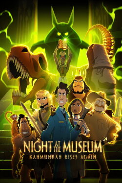 Night at the Museum: Kahmunrah Rises Again (2022) Night at the Museum: Kahmunrah Rises Again (2022)