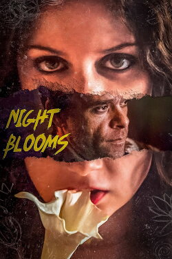 Night Blooms (2022) Night Blooms (2022)