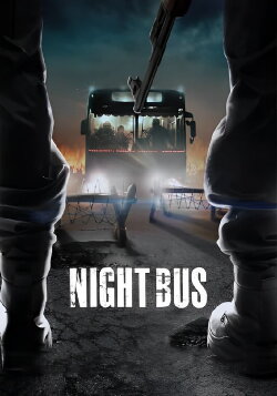 Night Bus (2017) Night Bus (2017)