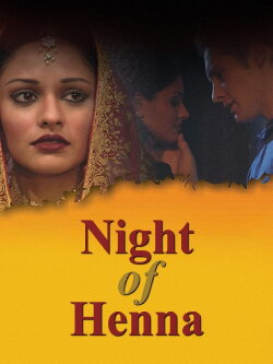 Night of Henna (2005) Night of Henna (2005)
