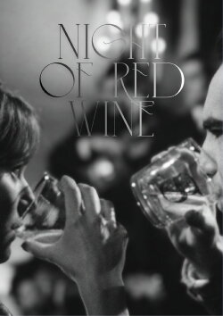 Night of Red Wine (1967) Night of Red Wine (1967)
