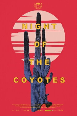 Night Of The Coyotes (2025) Night Of The Coyotes (2025)