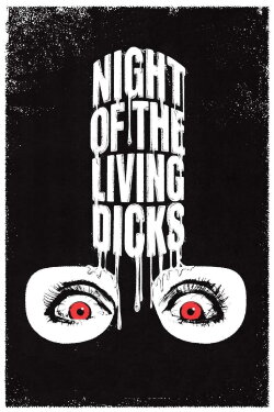 Night of the Living Dicks (2021) Night of the Living Dicks (2021)