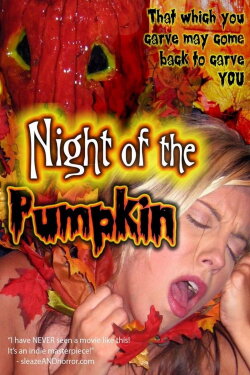 Night of the Pumpkin (2010) Night of the Pumpkin (2010)