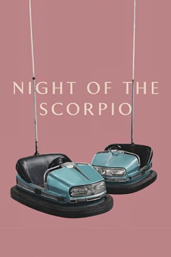 Night of the Scorpio (2018) Night of the Scorpio (2018)