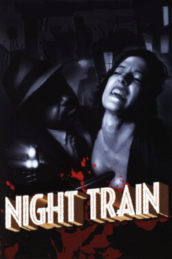 Night Train (1999) Night Train (1999)