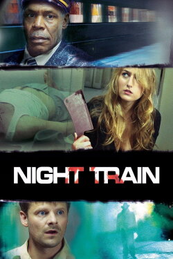 Night Train (2009) Night Train (2009)