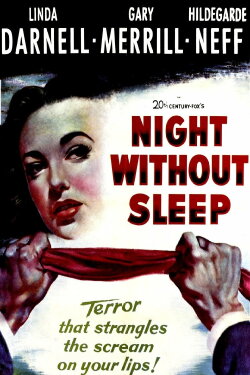 Night Without Sleep (1952) Night Without Sleep (1952)