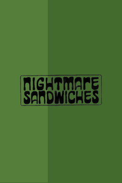 Nightmare Sandwiches (1996) Nightmare Sandwiches (1996)