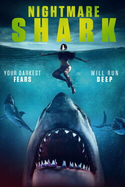 Nightmare Shark (2018) Nightmare Shark (2018)