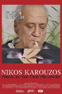 Nikos Karouzos – Poems on a Tape Recorder (2021) Nikos Karouzos – Poems on a Tape Recorder (2021)