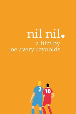 Nil Nil (2019) Nil Nil (2019)