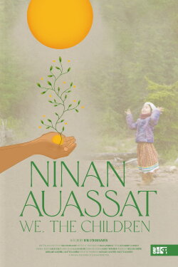 Ninan Auassat: We, the Children (2024) Ninan Auassat: We, the Children (2024)