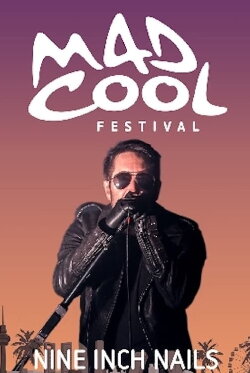 Nine Inch Nails: Live at Mad Cool Festival (2018) Nine Inch Nails: Live at Mad Cool Festival (2018)