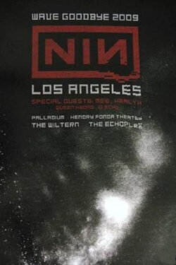Nine Inch Nails: Live at the Wiltern Theatre (2009) Nine Inch Nails: Live at the Wiltern Theatre (2009)